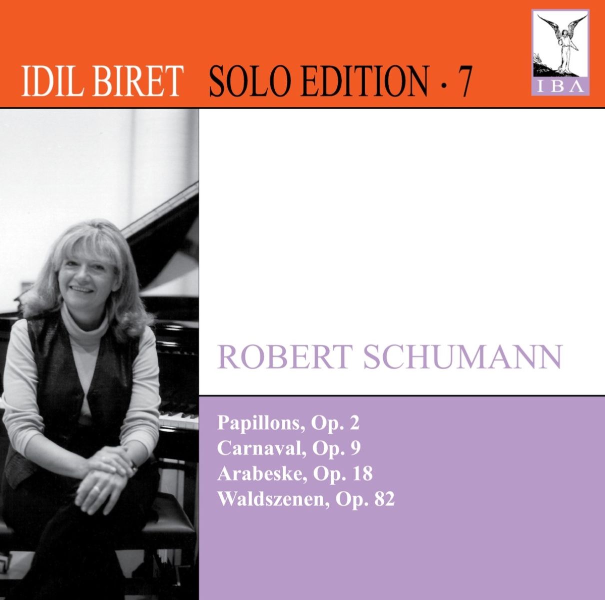 Afbeelding van Idil Biret - Schumann: Papillons, Op. 2 | Carnaval, Op. 9 | Arabeske, Op. 18 | Waldszenen, Op. 82