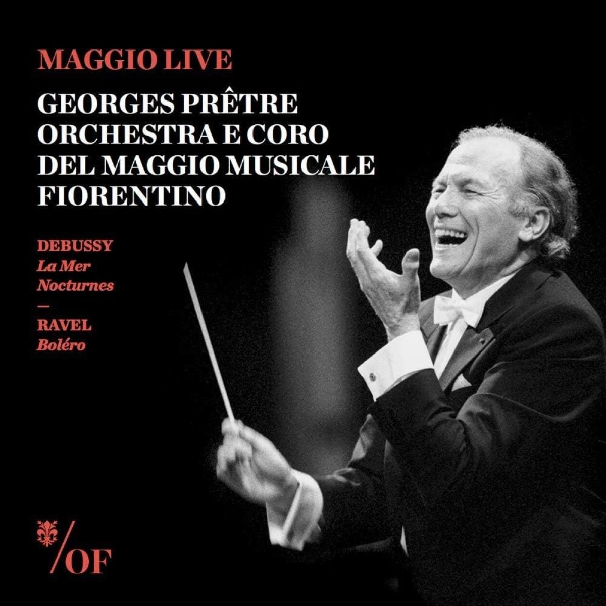 Afbeelding van Georges Prêtre, Orchestra Del Maggio Musicale Fiorentino, Coro Del Maggio Musicale Fiorentino - Debussy: La Mer, Nocturnes | Ravel: Boléro