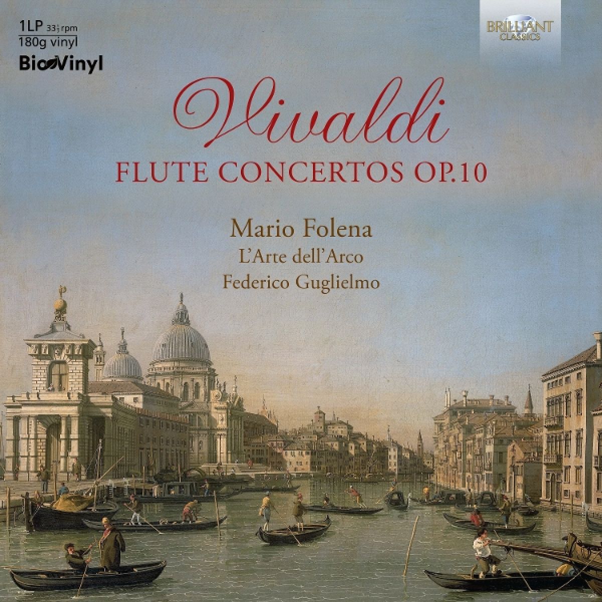 Afbeelding van Mario Folena, Federico Guglielmo & L'Arte Dell'Arco - Vivaldi: Flute Concertos Op.10