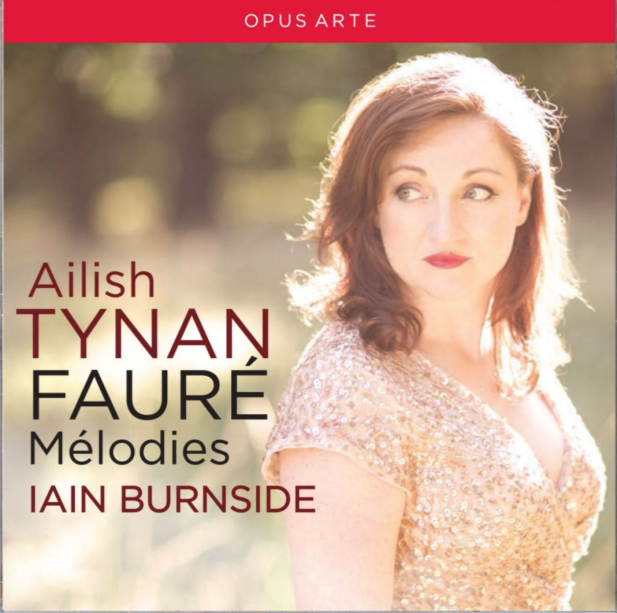 Afbeelding van Ailish Tynan & Iain Burnside - Fauré: Mélodies