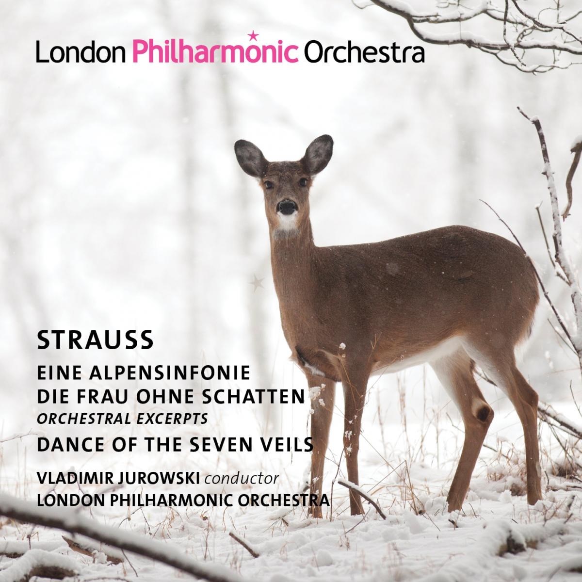 Afbeelding van London Philharmonic Orchestra, Vladimir Jurowski - Strauss: Eine Alpensinfonie |Die Frau Ohne Schatten | Dance Of The Seven Veils