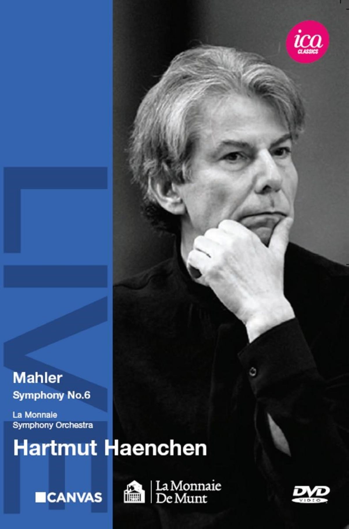 Afbeelding van La Monnaie Symphony Orchestra, Hartmut Haenchen - Mahler: Symphony No.6