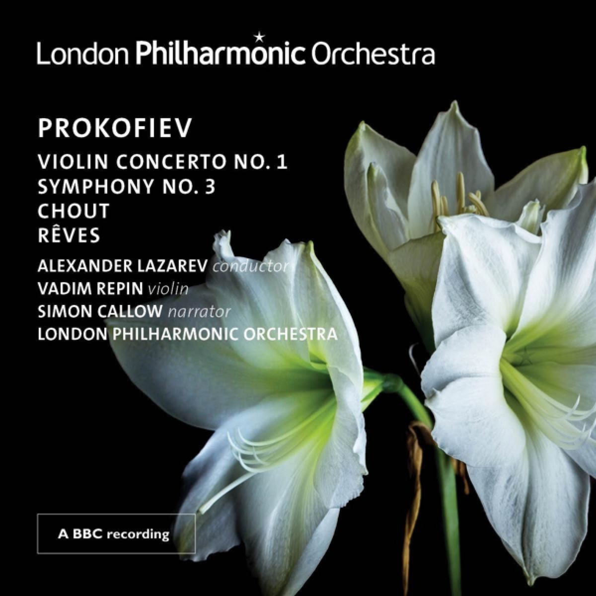 Vadim Repin, Simon Callow, London Philharmonic Orchestra - Prokofjev: Symphony No. 3|Chout