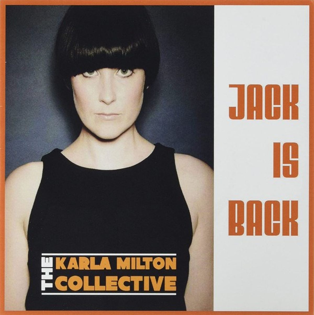 Afbeelding van The Karla Milton Collective - Jack Is Back