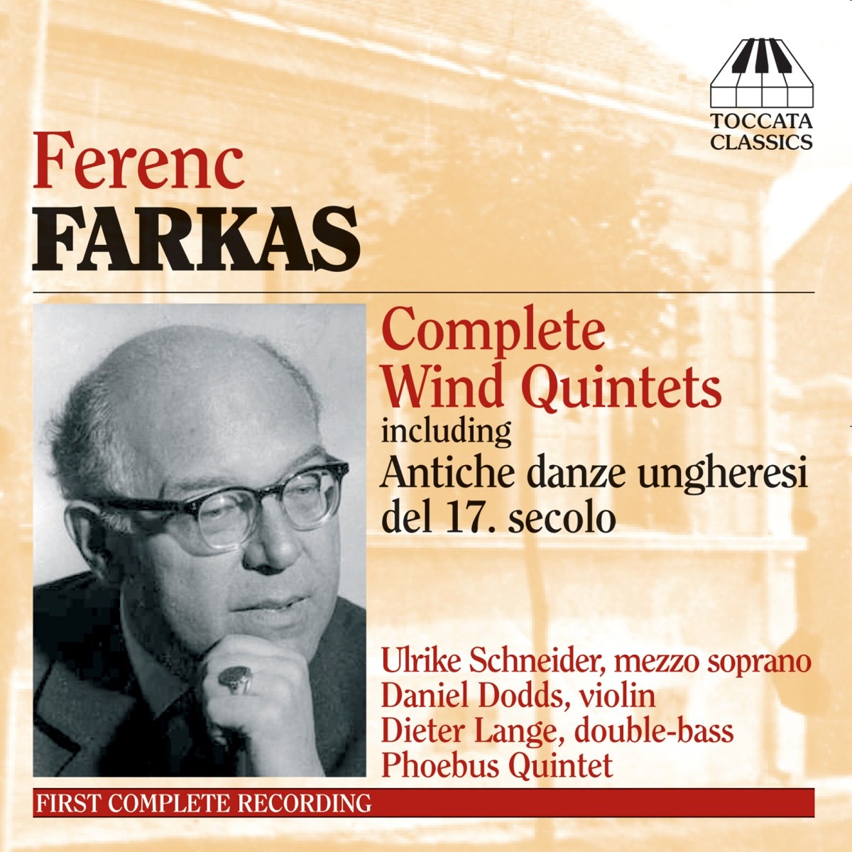 Ulrike Schneider, Daniel Dodds, Dieter Lange, Phoebus Quintet - Ferenc: Complete Wind Quintets Including Antiche Danze Ungheresi Del 17. Secolo