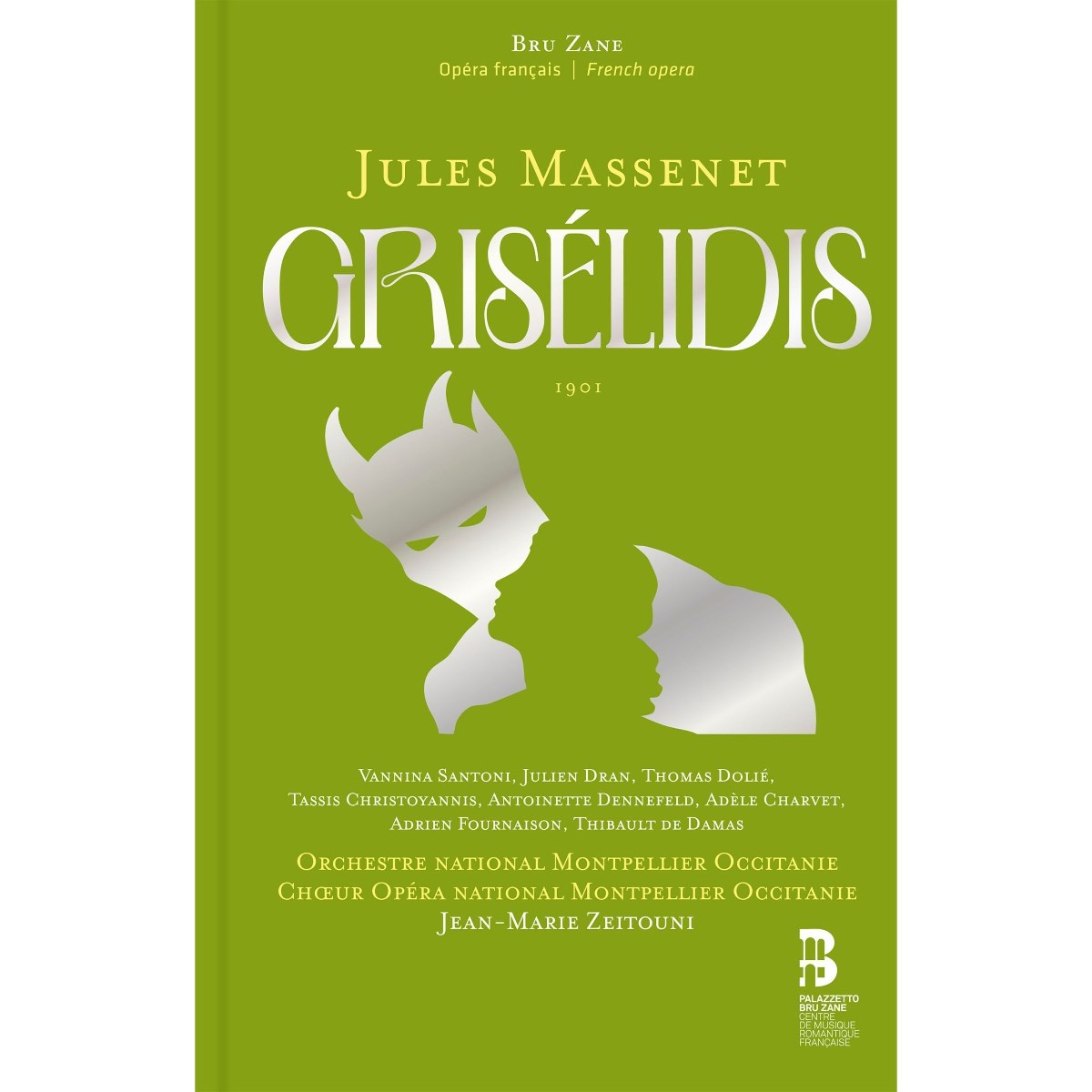 Afbeelding van Orchestre National Montpellier Occitanie, Jean-Marie Zeitouni, Thomas Dolie, Vannina Santoni, Julien Dran , Adrien Fournaison, Thibault De Damas, Choeur Opera National Montpellier Occitanie, Adele Charvet, Tassis Christoyannis - Griselidis