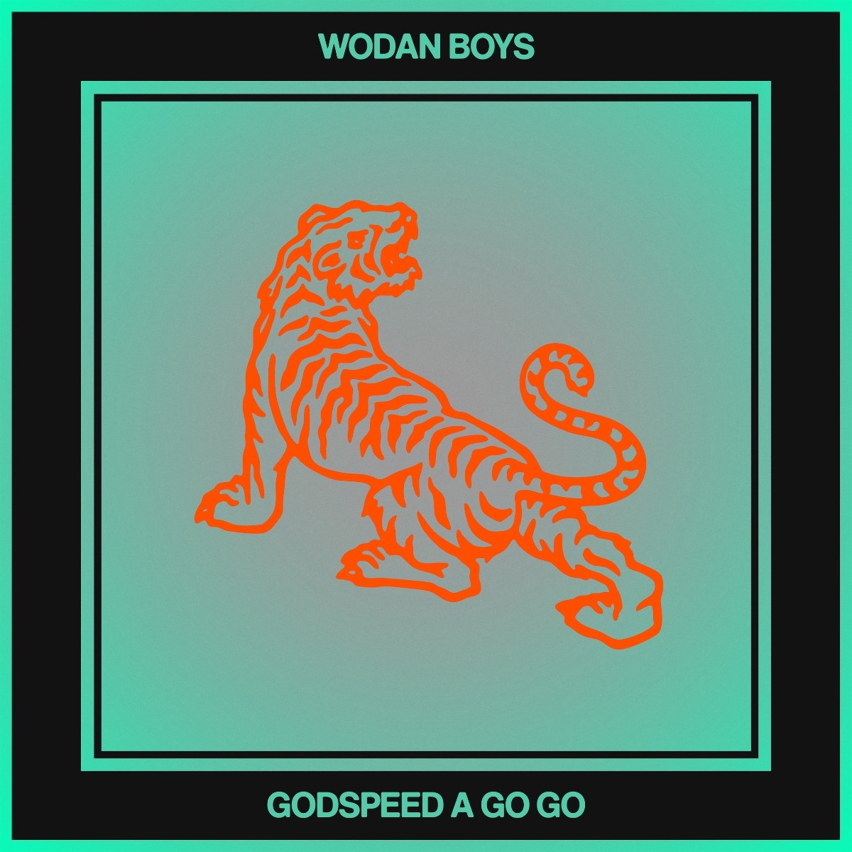Wodan Boys - Godspeed A Go Go
