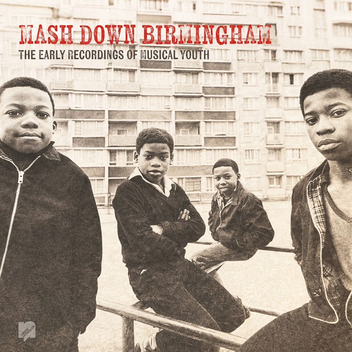 Afbeelding van Musical Youth - Mash Down Birmingham: The Early Recordings Of Musical Youth