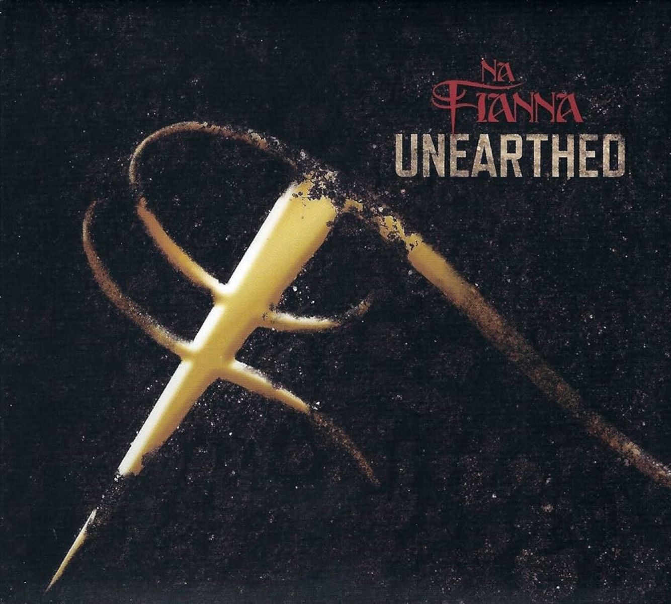 Afbeelding van Na Fianna - Unearthed