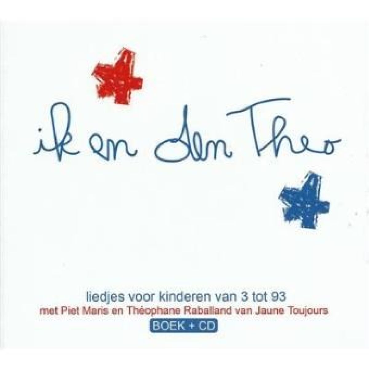 Afbeelding van Piet Maris & Theophane Raballand - Ik En Den Theo. Liedjes Voor Kinderen van 3 tot 93