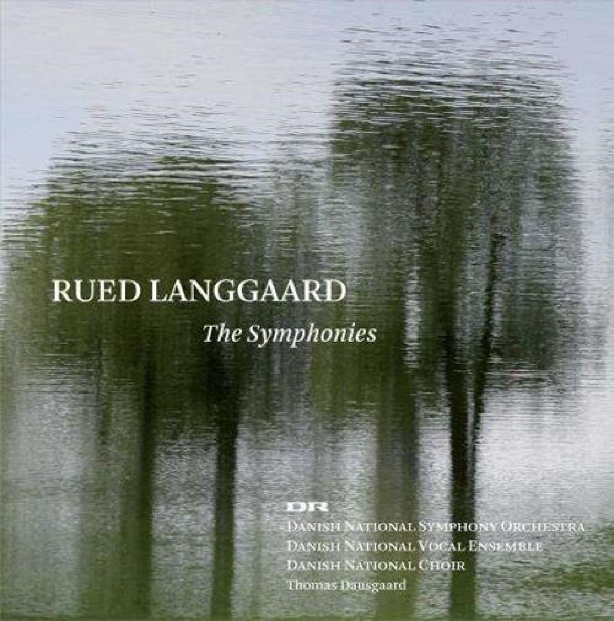 Afbeelding van Danish National Symphony Orchestra, Thomas Dausgaard - Langgaard: The Symphonies