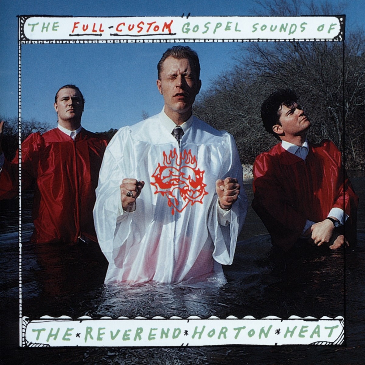 Reverend Horton Heat - The Full-Custom Gospel Sounds Of