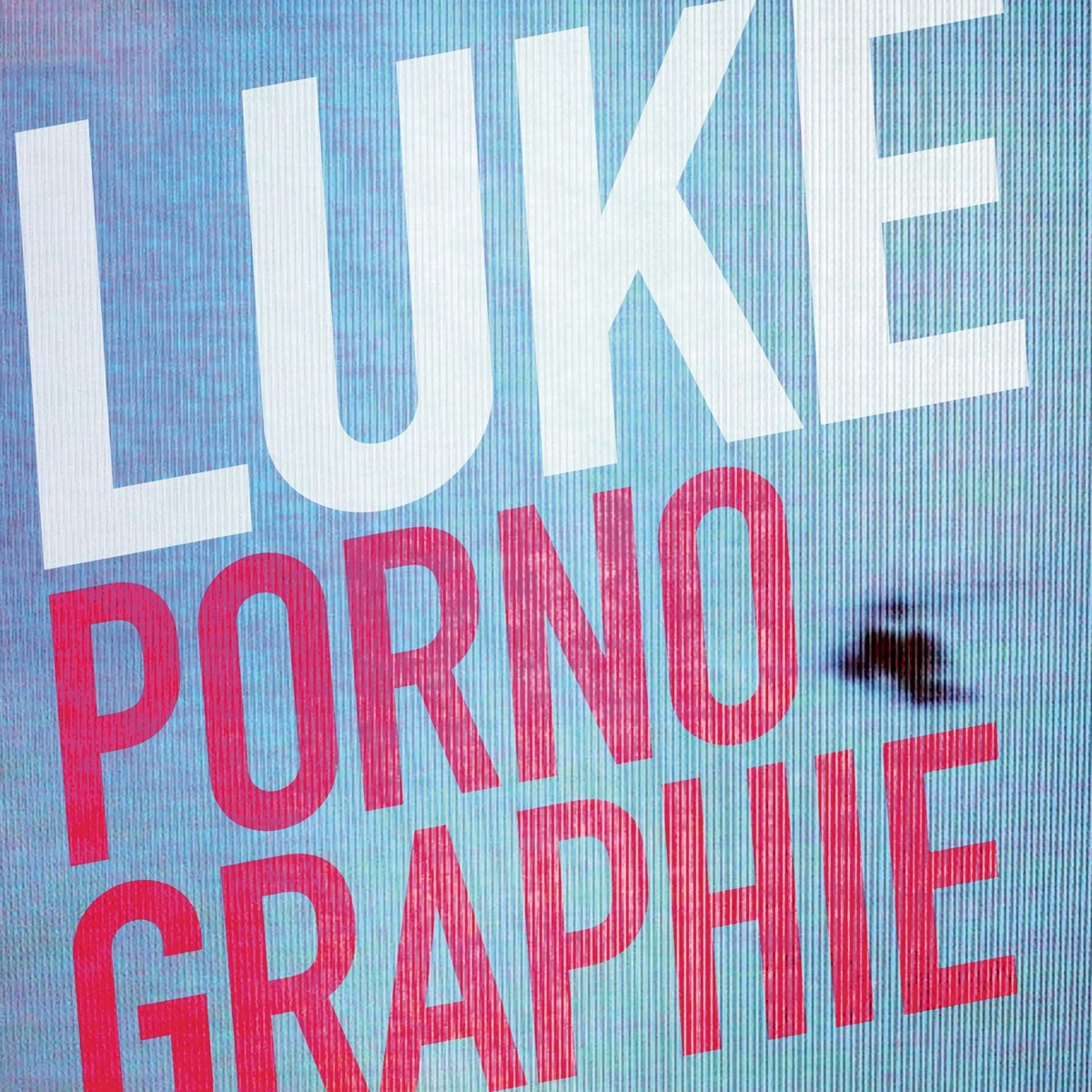 Luke - Pornograpie