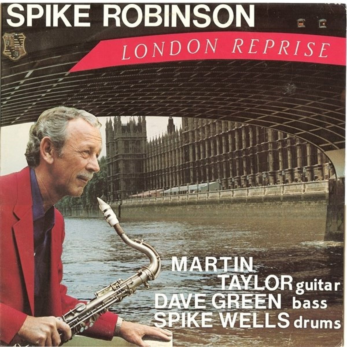 Spike Robinson & Martin Taylor - London Reprise