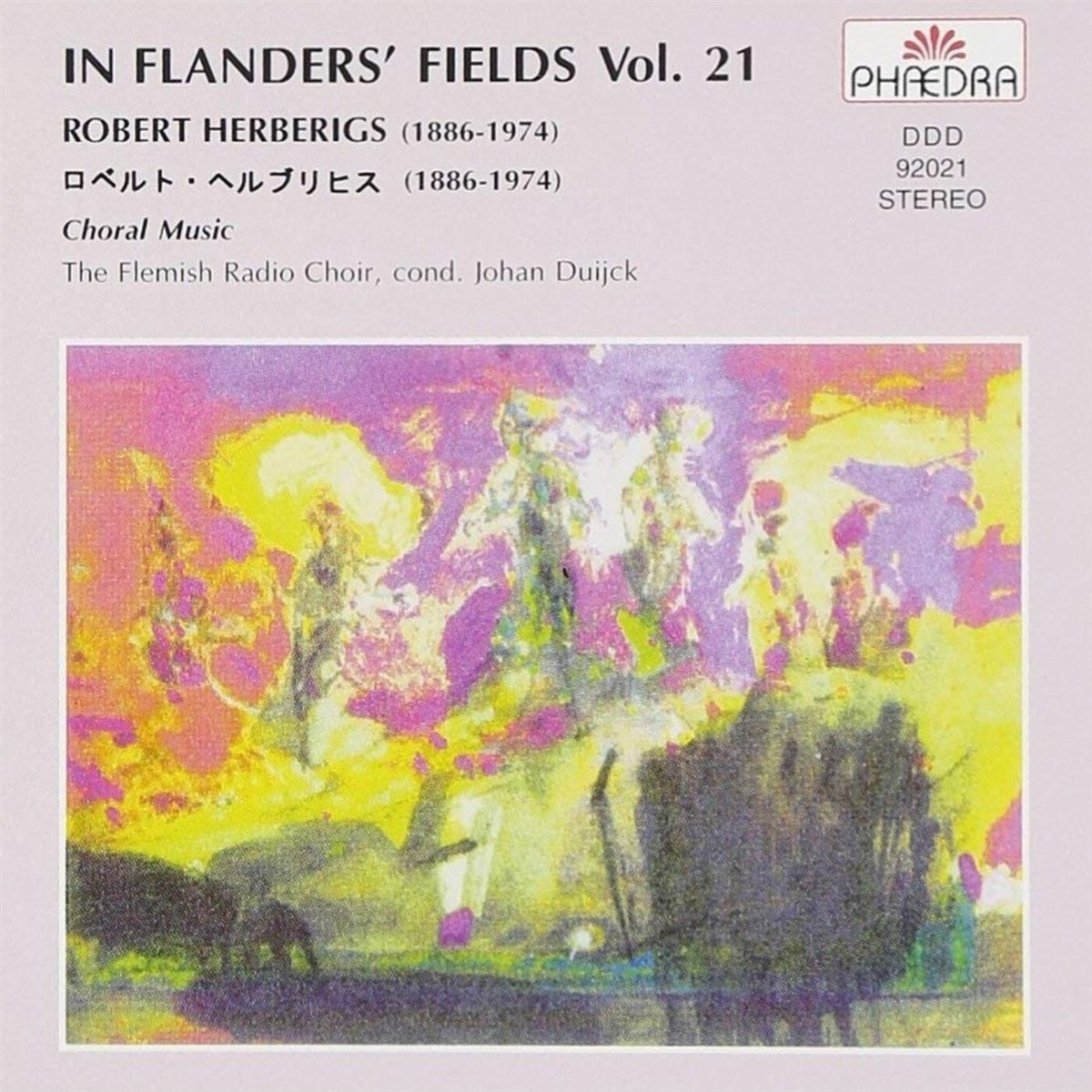 Afbeelding van Flemish Radio Choir - In Flanders' Fields Vol.21 - Choral Music Of Rober