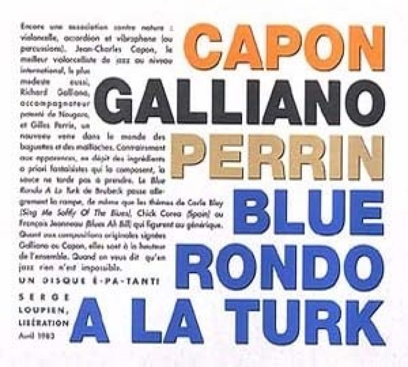 Afbeelding van Jean-Charles Capon, Richard Galliano, Gilles Perrin - Blue Rondo À La Turk