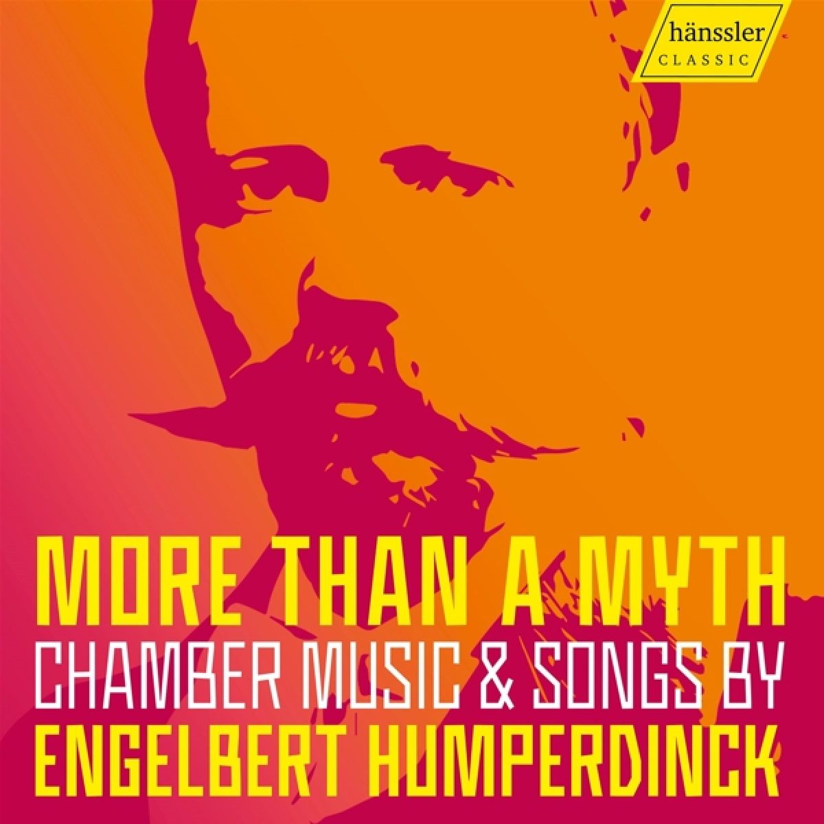 Various Artists - More Than A Myth: Chamber Music & Songs By Engelbert Humperdinck