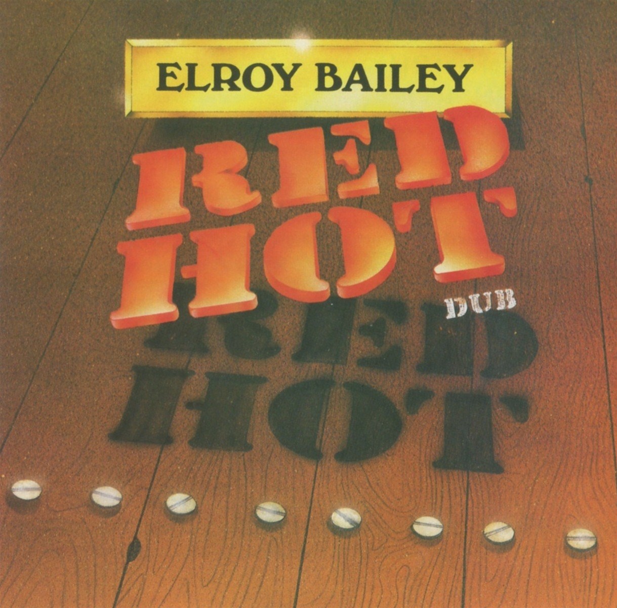 Afbeelding van Elroy Bailey - Red Hot Dub