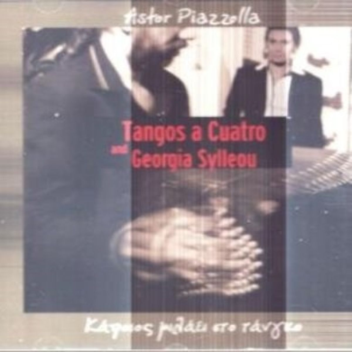 Tangos A Cuatro And Georgia Sylleou - Somebody Talks To Tango