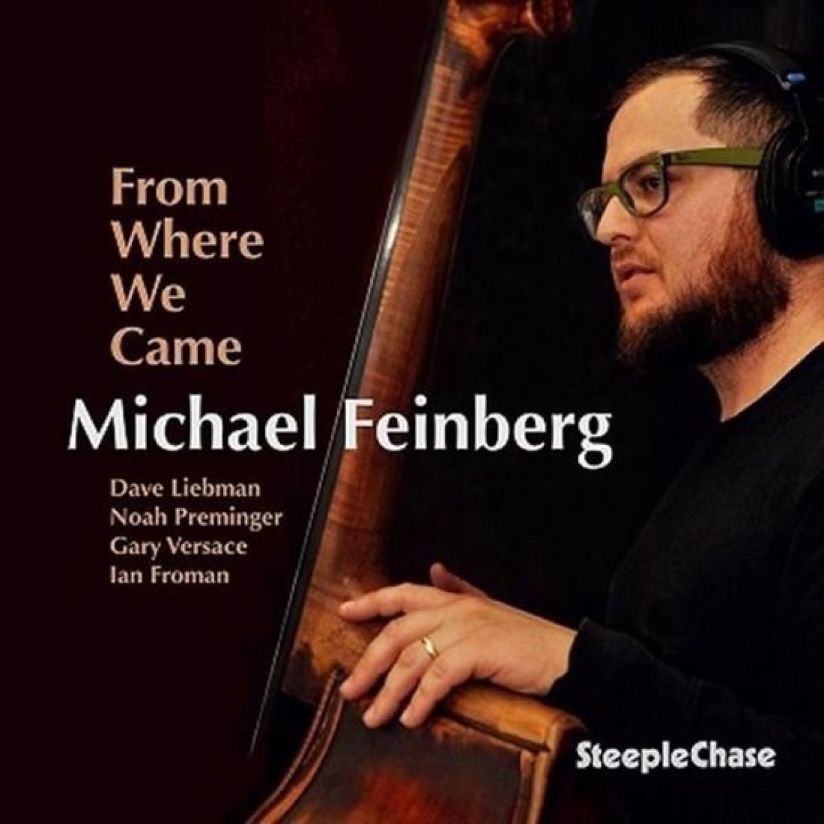 Michael Feinberg - From Where We Came