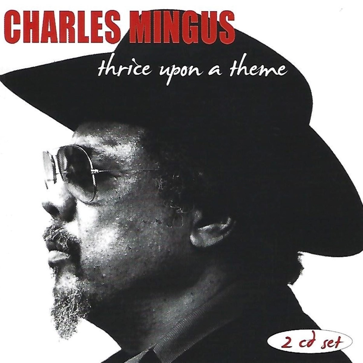 Afbeelding van Charles Mingus - Thrice Upon A Time