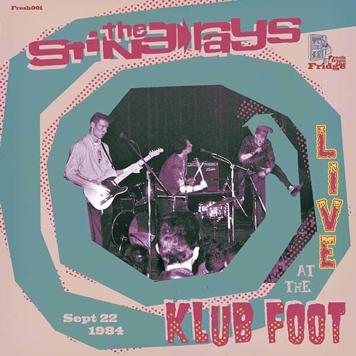 Afbeelding van Sting-Rays - Live At The Klub Foot 1984