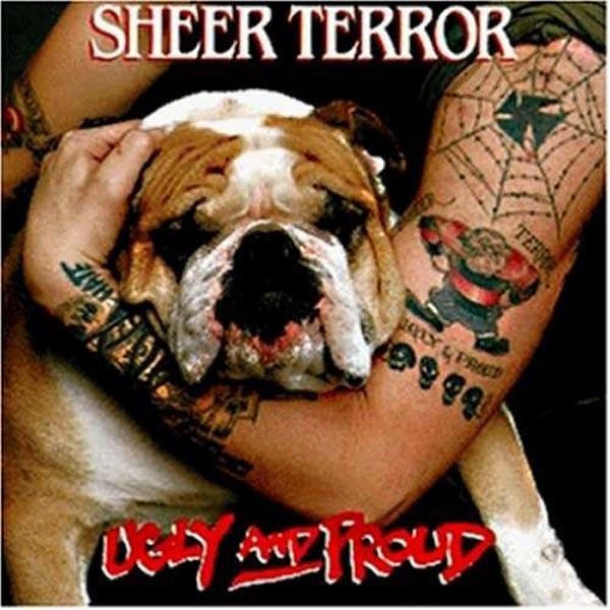 Afbeelding van Sheer Terror - Ugly And Proud