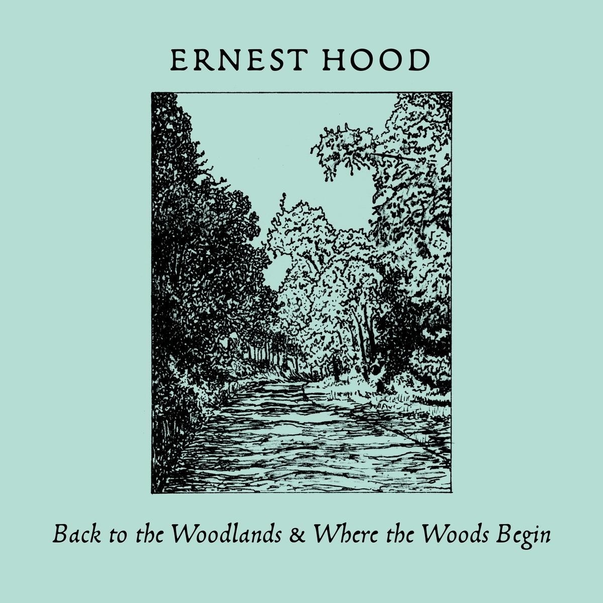 Afbeelding van Ernie Hood - Back To The Woodlands & Where The Woods Begin