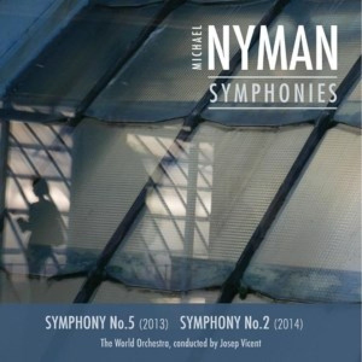Afbeelding van Michael Nyman - Symphonies No. 5 & No. 2
