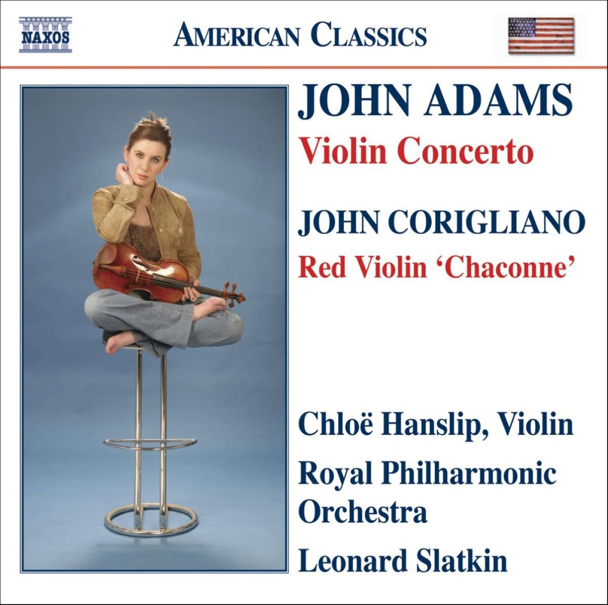 Afbeelding van Chloë Hanslip, Royal Philharmonic Orchestra, Leonard Slatkin - Adams: Violin Concertos | Corigliano: Red Voilin Chaconne