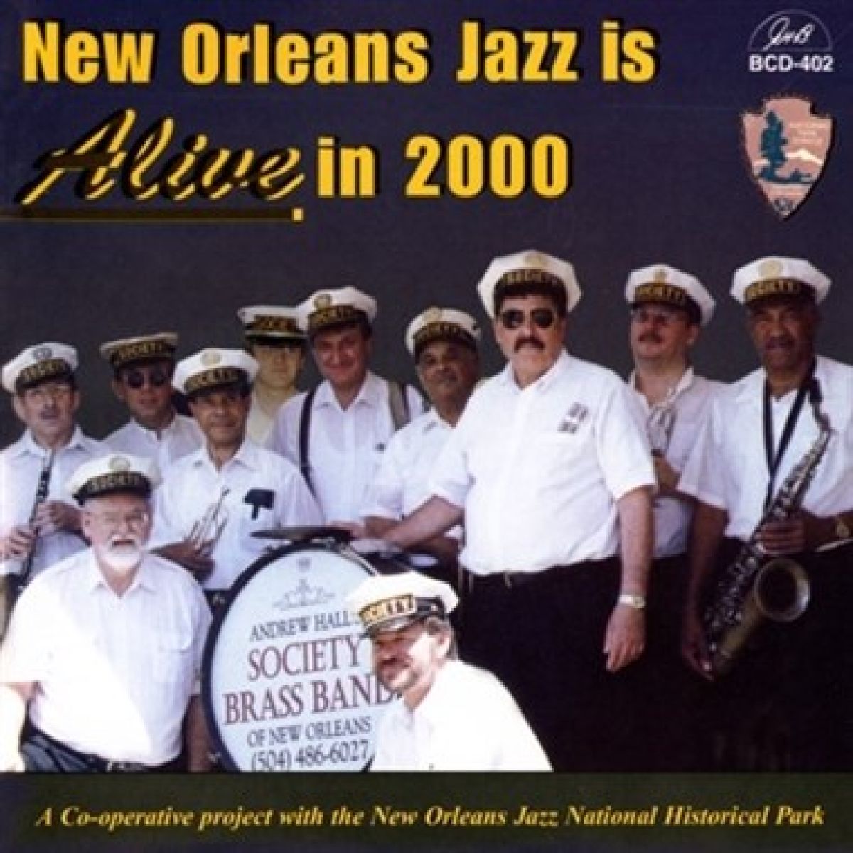 Andrew Hall's Society Brass Band - New Orleans Jazz Is Alive In 2000