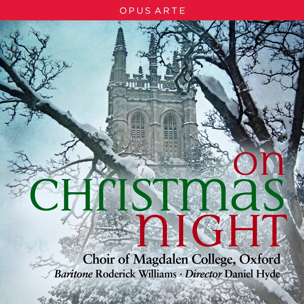 Afbeelding van Daniel Hyde, Magdalen College Choir Oxford, Roderick Williams - On Christmas Night