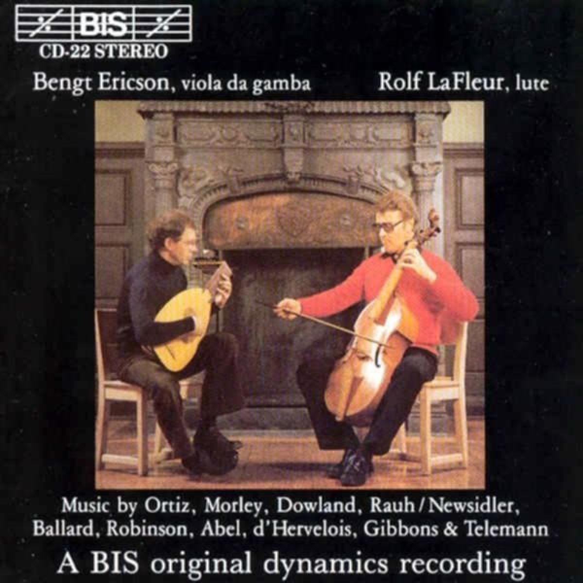 Bengt Ericson & Rolf Lafleur - Viola Da Gamba & Lute Duets by Ortiz, Motley, Dowland etc