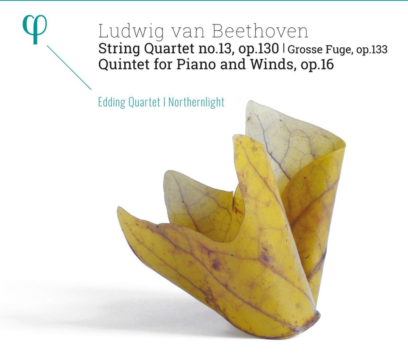 Afbeelding van Edding Quartet, Nothernlight - Beethoven: String Quartet No. 13, Op. 130 |Grosse Fugue, Op. 133 | Quintet For Piano And Winds, Op. 16
