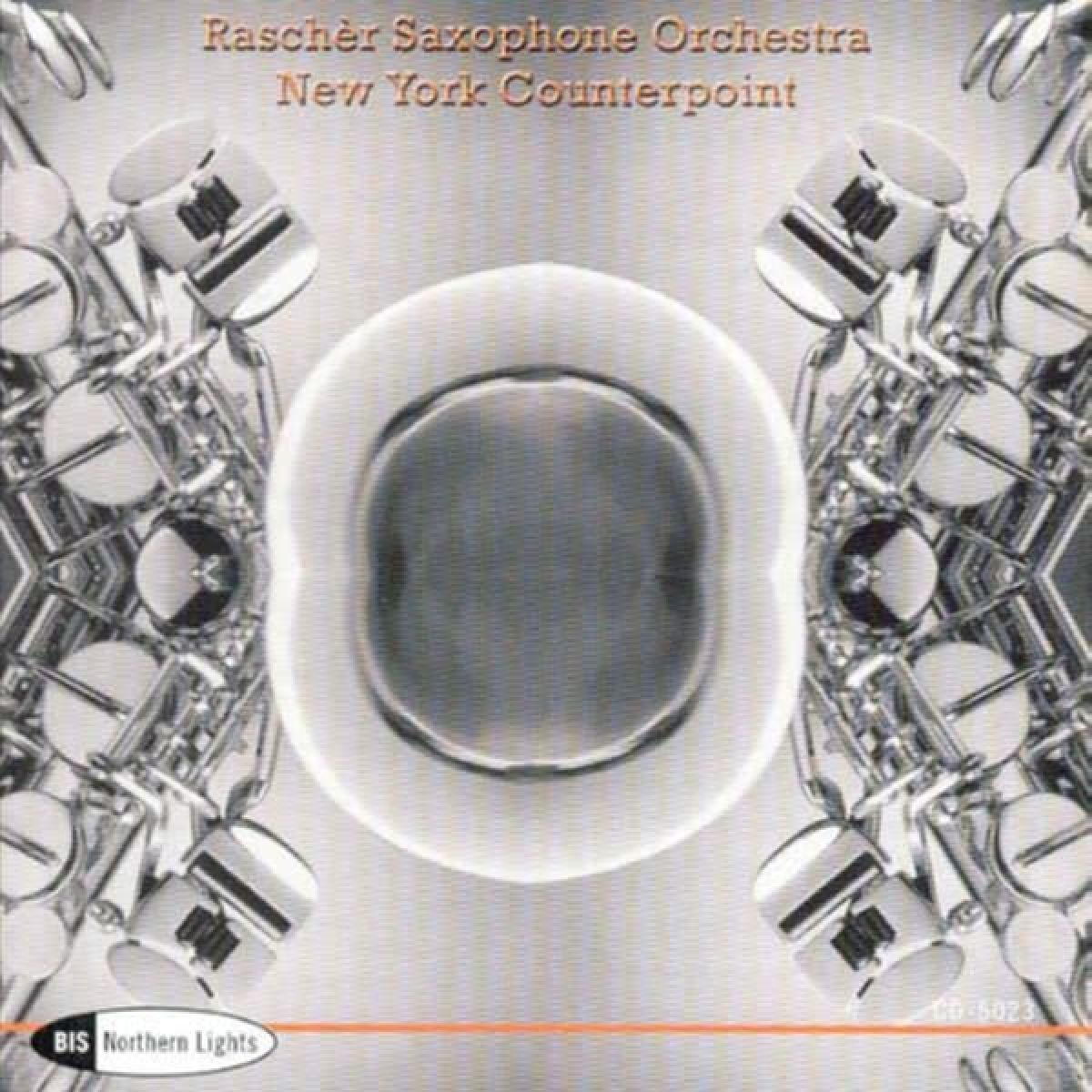 Raschèr Saxophone Orchestra - New York Counterpoint