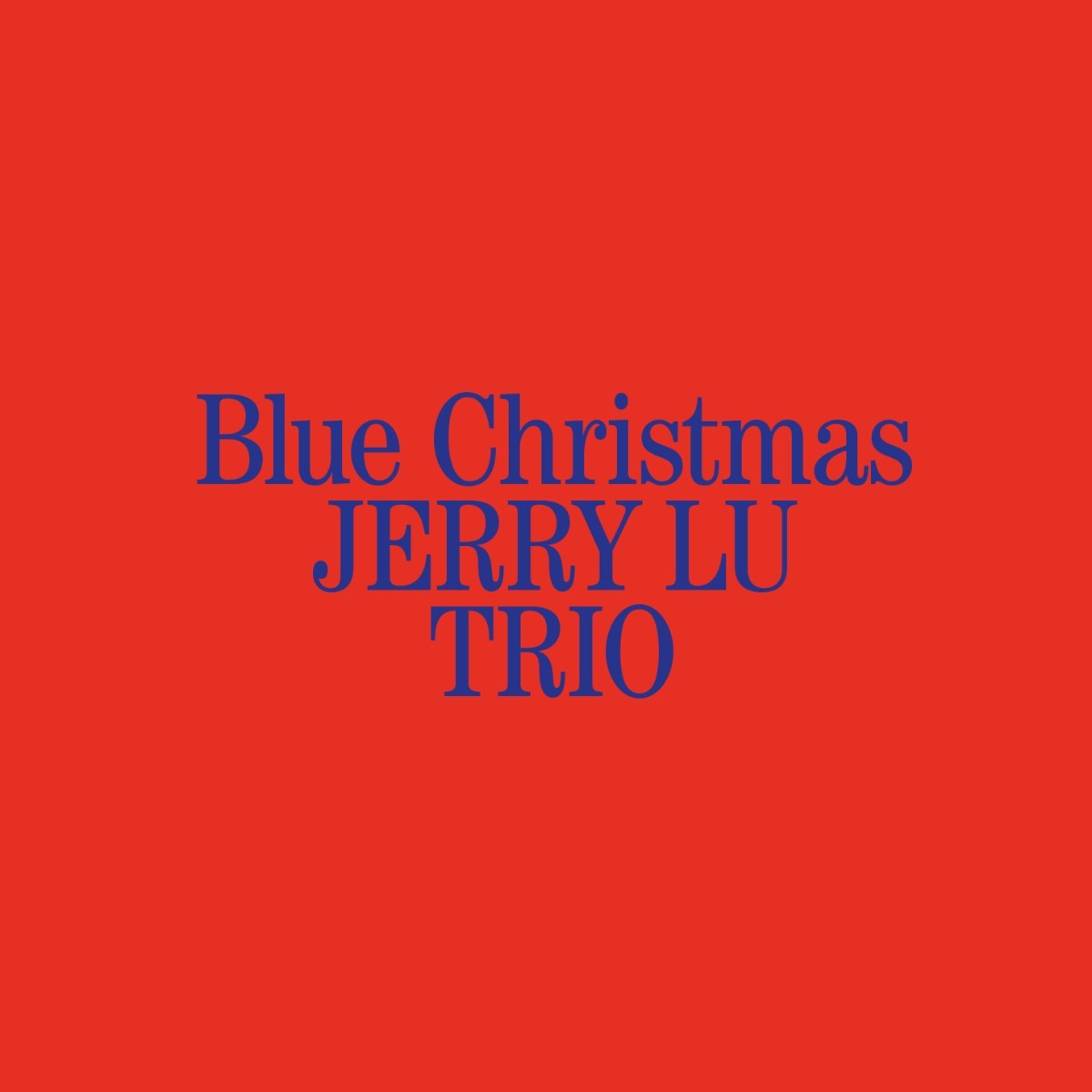 Afbeelding van Jerry Trio Lu - Blue Christmas