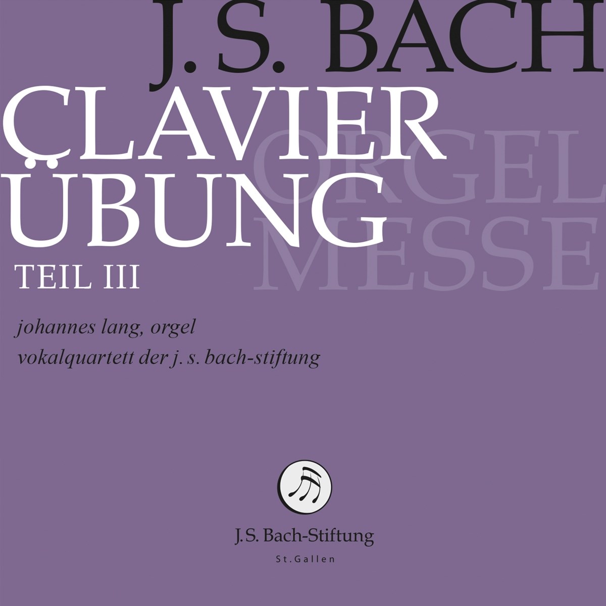 Afbeelding van Clavier-Ubung Teil Iii/Orgelmesse