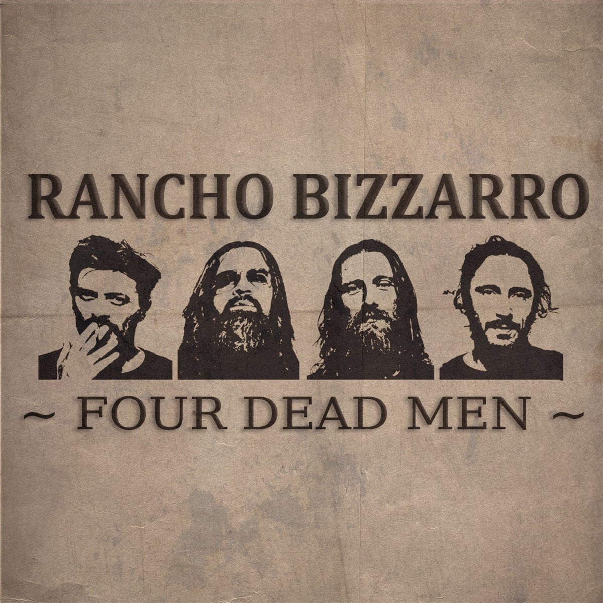 Afbeelding van Rancho Bizzarro - Four Dead Men