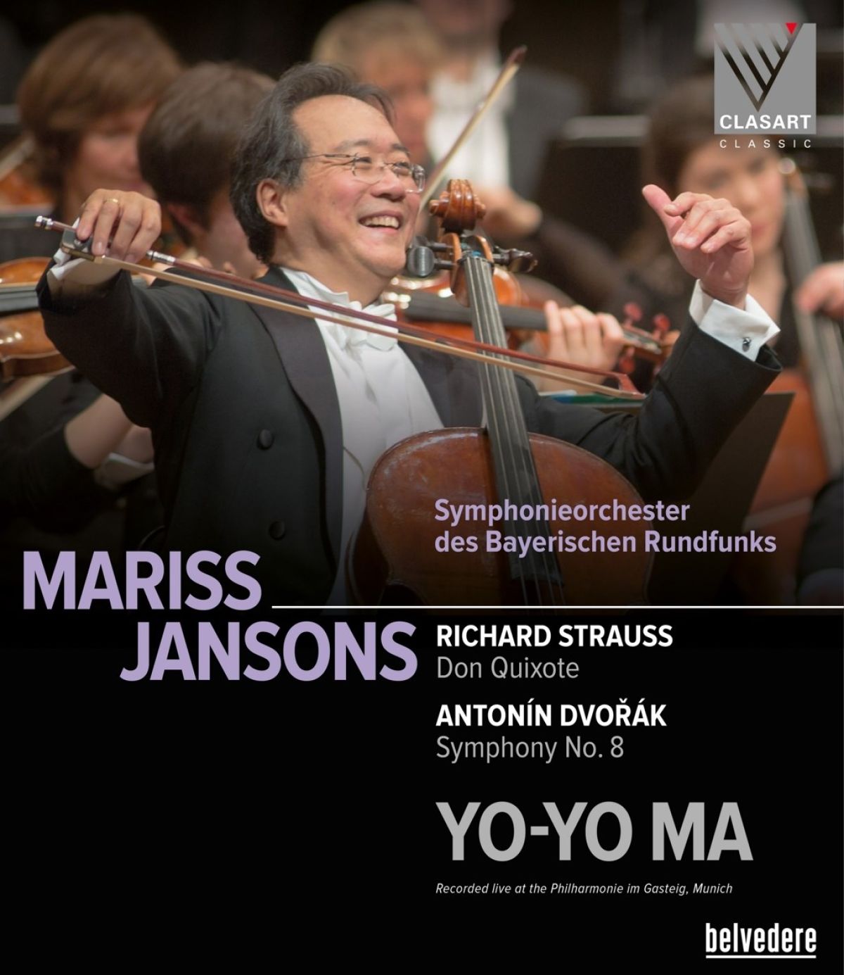 Yo-Yo Ma, Symphonieorcheter de Bayerische Rundfunks, Mariss Jansons - Strauss: Don Quixote | Dvořák: Symphony No.8