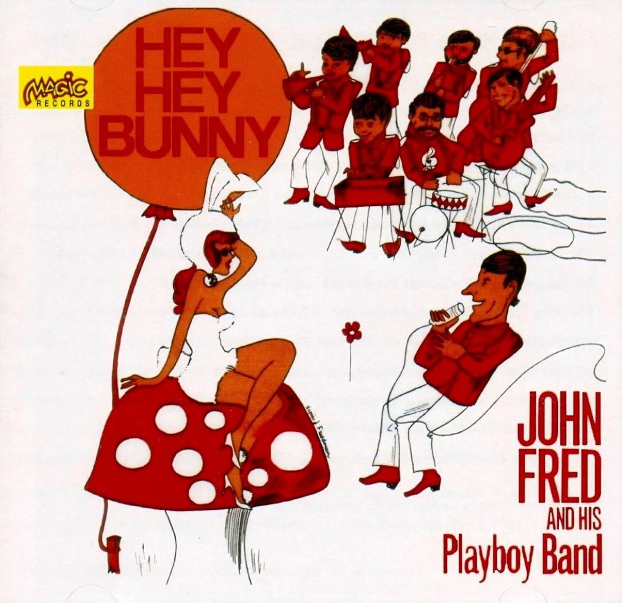 Afbeelding van John Fred & His Playboys - Hey! Hey! Bunny!