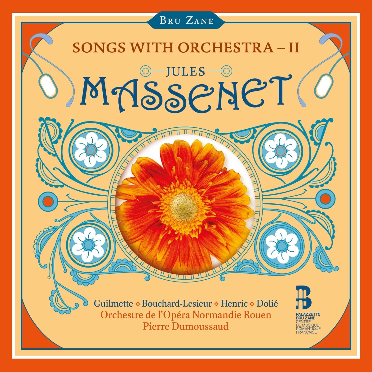 Afbeelding van Orchestre De L'opera Normandie Rouen, Pierre Dumoussaud, Helene Guilmette, Marie-Andree Bouchard-Lesieur, Julien Henric, Thomas Dolie - Massenet: Songs With Orchestra Vol 2