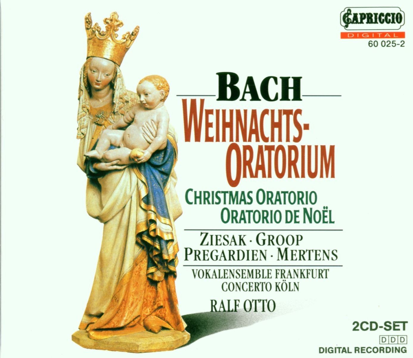 Afbeelding van Ruth Ziesak, Vokalensemble Frankfurt, Concerto Köln, Ralf Otto - J.S. Bach: Christmas Oratorio Bwv248