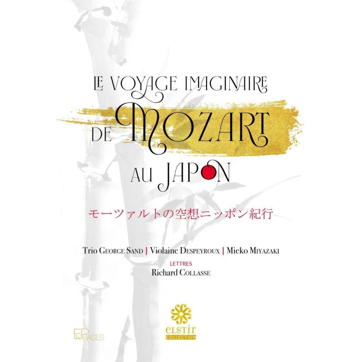 Afbeelding van Trio George Sand, Mieko Miyazaki, Violaine Despeyroux - Le Voyage Imaginaire De Mozart Au Japon
