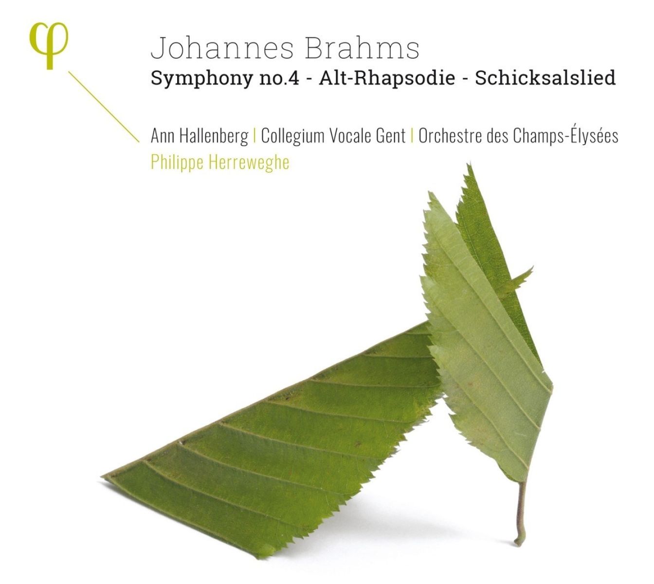 Afbeelding van Ann Hallenberg, Collegium Vocale, Orchestre Des Champs Elysées, Philippe Herreweghe - Brahms: Symphony No. 4 | Alt-Rhapsodie | Schicksalslied