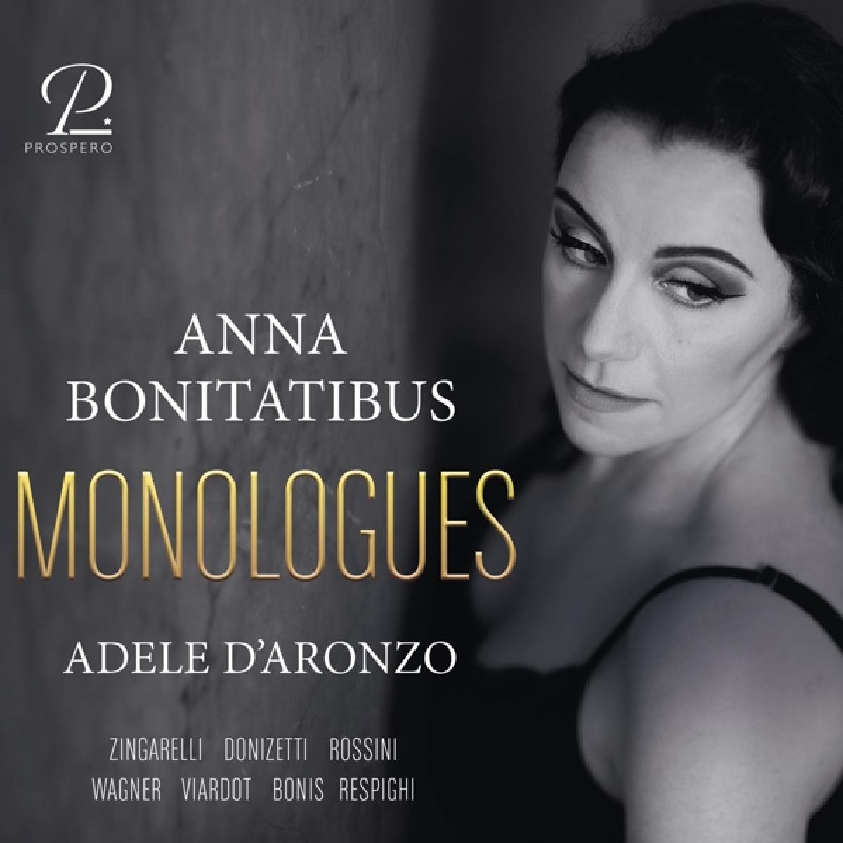 Anna Bonitatibus, Adele D'aronzo - Monologues