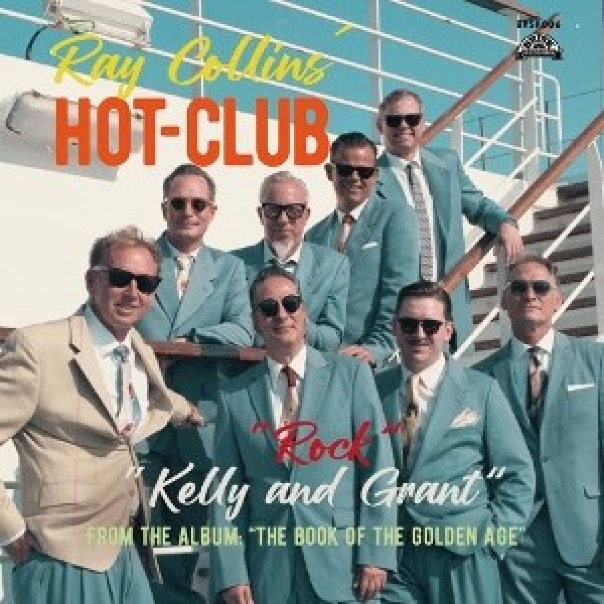 Afbeelding van Ray Collins' Hot-club - Kelly And Grant / Rock