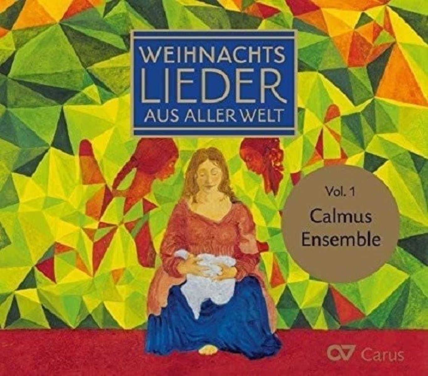 Afbeelding van Calmus Ensemble - Christmas Carols Of The World Vol. 1