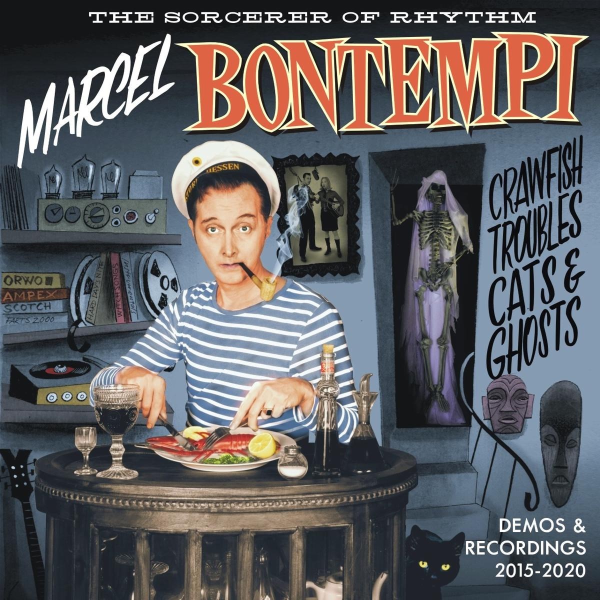 Marcel Bontempi - Crawfish Troubles Cats & Ghosts - Demos & Recordings 2015-2020