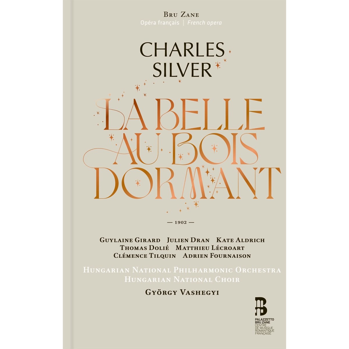 Hungarian National Philharmonic Orchestra, Hungarian National Choir, Gyorgy Vashegyi - Silver: La Belle Au Bois Dormant