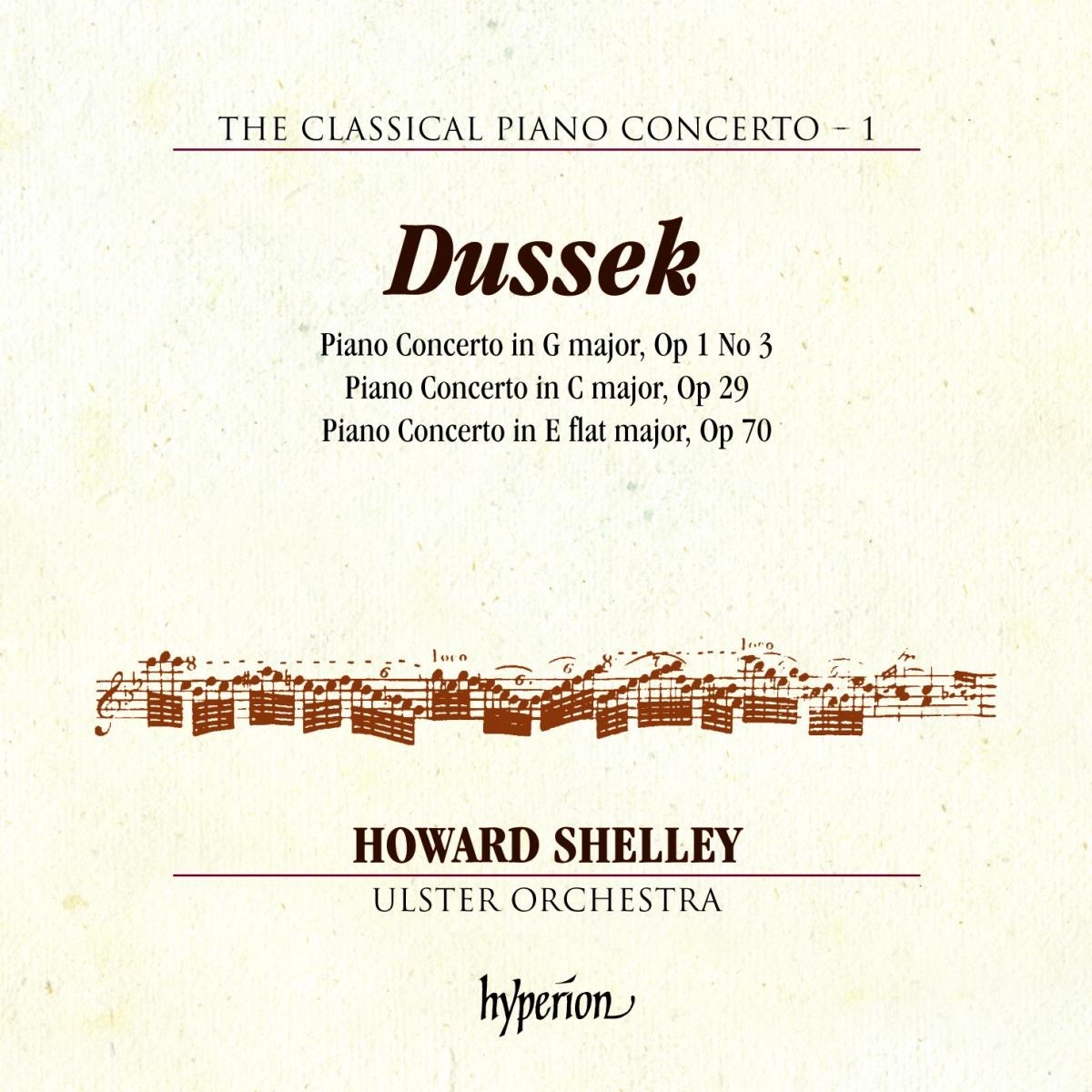 Howard Shelley, Ulster Orchestra - Dussek: The Classical Piano Concerto 1